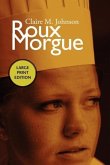 Roux Morgue