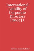 International Liability of Corporate Directors [2007] I