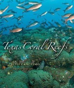 Texas Coral Reefs - Cancelmo, Jesse
