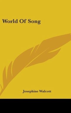 World Of Song - Walcott, Josephine