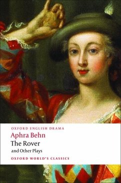 The Rover and Other Plays - Behn, Aphra