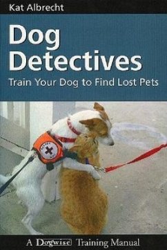 Dog Detectives - Albrecht, Kat