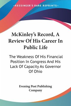 McKinley's Record, A Review Of His Career In Public Life