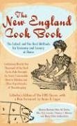 The New England Cook Book: The Latest and the Best Methods for Economy and Luxury at Home