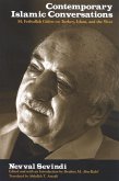 Contemporary Islamic Conversations: M. Fethullah Gülen on Turkey, Islam, and the West
