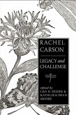 Rachel Carson: Legacy and Challenge