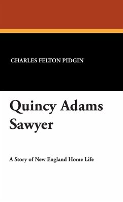 Quincy Adams Sawyer Quincy Adams Sawyer