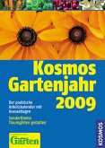 Kosmos Gartenjahr 2009: Der praktische Arbeitskalender mit Aussaattagen