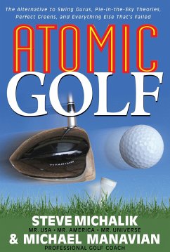 Atomic Golf - Michalik, Steve; Manavian, Michael