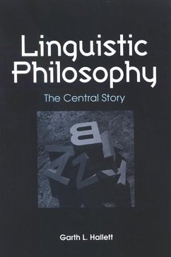 Linguistic Philosophy - Hallett, Garth L