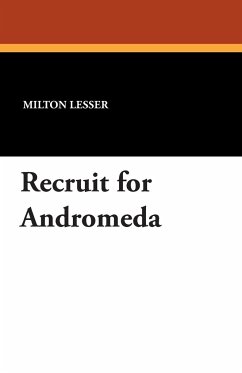 Recruit for Andromeda - Lesser, Milton