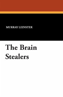 The Brain Stealers - Leinster, Murray