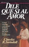 Dile Que Si Al Amor