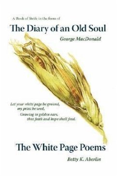The Diary of an Old Soul & the White Page Poems - Aberlin, Betty K.; Macdonald, George