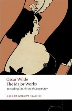 Oscar Wilde: The Major Works - Wilde, Oscar