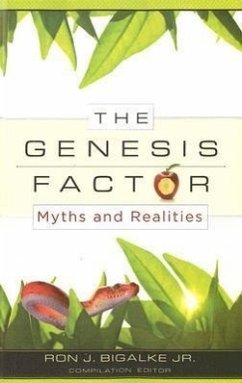 The Genesis Factor: Myths and Realities - Bigalke, Ron J.