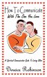 How To Communicate With The One You Love - Bild 1