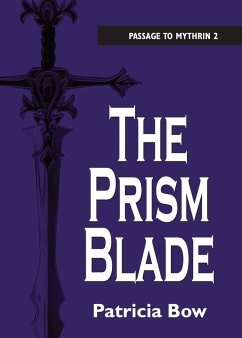 The Prism Blade - Bow, Patricia