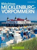 Bildschönes Mecklenburg-Vorpommern