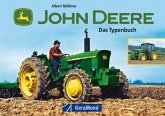 John Deere - Das Typenbuch