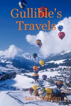 Gullible's Travels - Colligan, Ian C.
