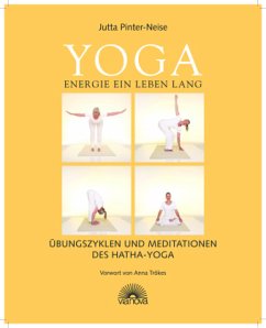 Yoga Energie ein Leben lang - Pinter-Neise, Jutta