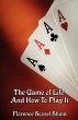 The Game of Life and How to Play It - Bild 1