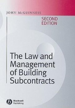 The Law and Management of Building Subcontracts - Mcguinness, John