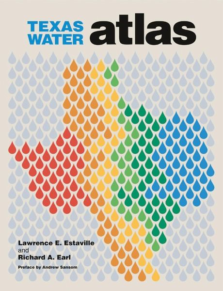 Texas Water Atlas Texas Water Atlas