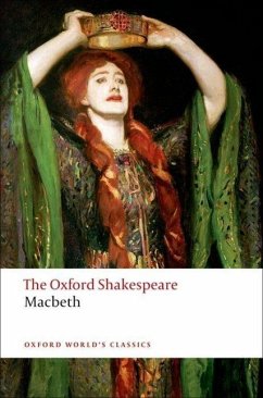 The Oxford Shakespeare - The Tragedy of Macbeth - Shakespeare, William