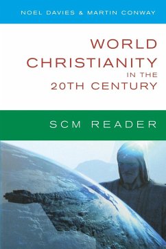 World Christianity in the 20th Century