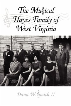 The Musical Hayes Family of West Virginia - Smith II, Dana W.