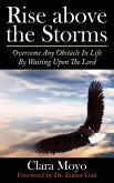 Rise Above the Storms