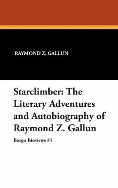 Starclimber - Gallun, Raymond Z.; Elliot, Jeffrey M.