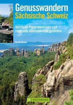 Genusswandern Sächsische Schweiz - Wengel, Tassilo