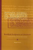 Buddhist Scriptures as Literature: Sacred Rhetoric and the Uses of Theory