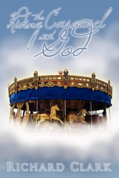 Riding the Carousel with God