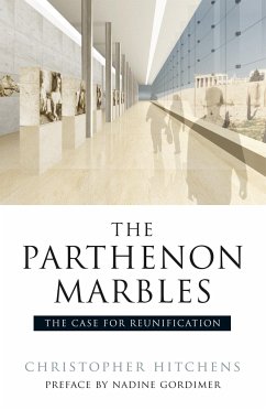 The Parthenon Marbles - Hitchens, Christopher
