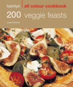 200 Veggie Feasts - Pickford, Louise