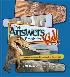 Answers Book for Kids Volume 2: 22 Questions from Kids on Dinosaurs and the Flood of Noah - Malott, Cindy