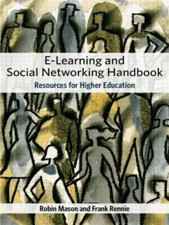 e-Learning and Social Networking Handbook - Rennie, Frank; Mason, Robin