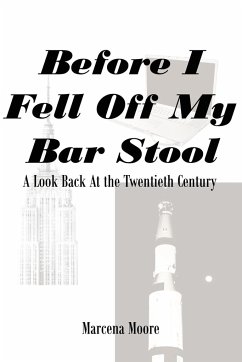 Before I Fell Off My Bar Stool - Moore, Marcena