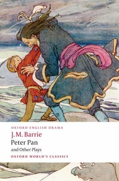 Peter Pan and Other Plays - Barrie, J. M.