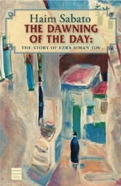 The Dawning of the Day: A Jerusalem Tale - Sabato, Haim