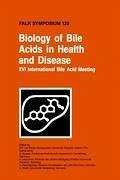 Biology of Bile Acids in Health and Disease - van Berge Henegouwen