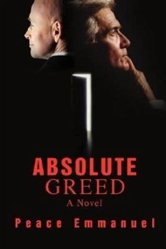Absolute Greed - Emmanuel, Peace