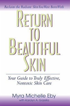 Return to Beautiful Skin - Eby, Myra Michelle