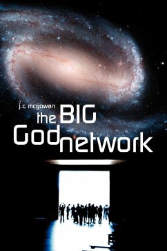 The Big God Network - McGowan, J. C.