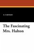 The Fascinating Mrs. Halton - Bild 1