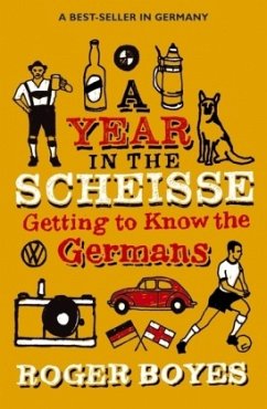 A Year in the Scheisse - Boyes, Roger